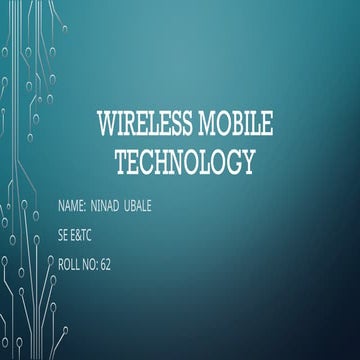 WIRELESS MOBILE TECHNOLOGY.pptxassssssss | PPTX