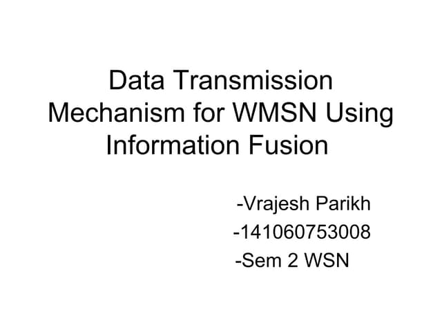 Wireless multimedia sensor network