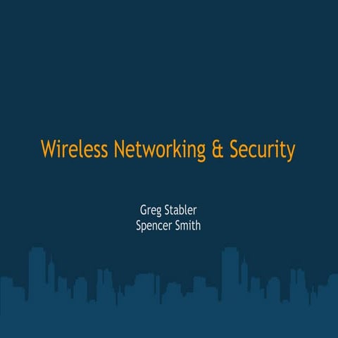 Wireless Networking Security Presentation.ppt