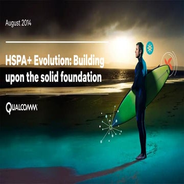 HH QUALCOMM hspa+ evolution - building upon the solid foundation