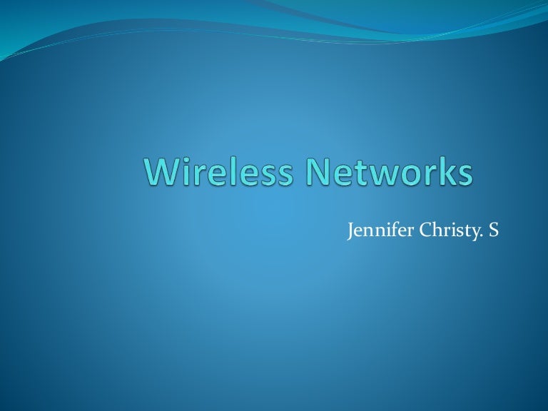 wireless-networks-ppt