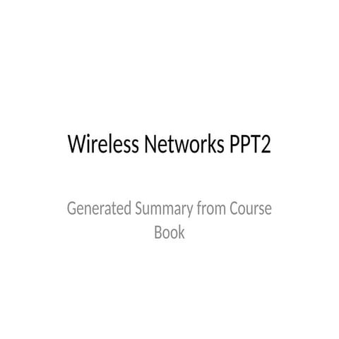 Wireless Networks Presentation notes.pptx