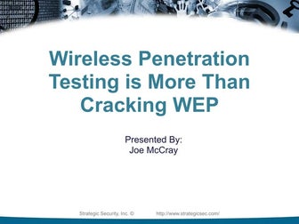 Wireless Pentesting: It's  more than cracking WEP