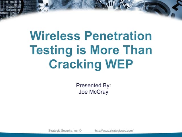 Wireless Pentesting: It's  more than cracking WEP