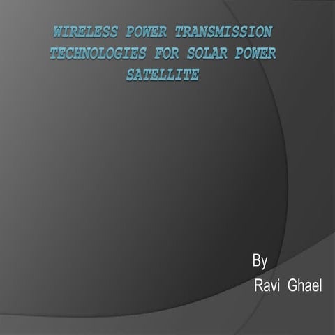 Wireless power transmission technologies for solar power satellite