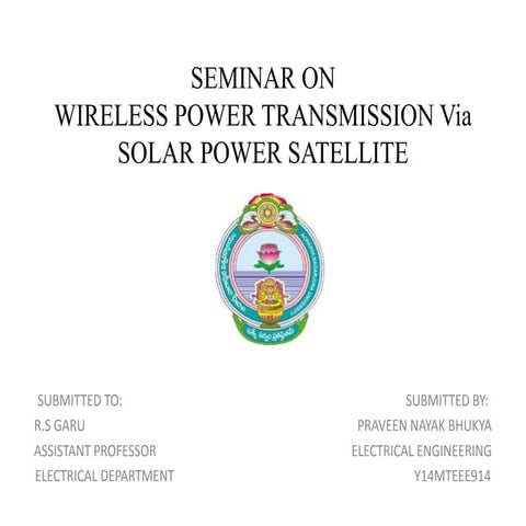 Wirelesspowertransmissionviasolarpowersatellite