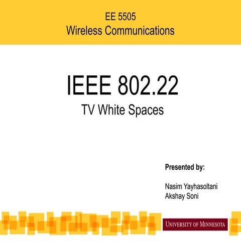 IEEE 802.22 WRAN Standard