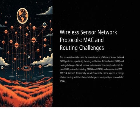 WSN Protocols: MAC and Routing Challenges | PPTX