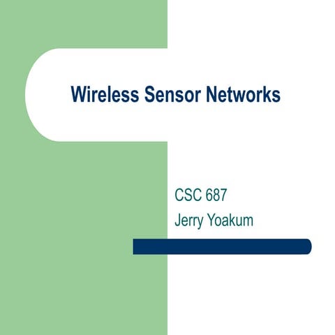 Wireless sensor networks