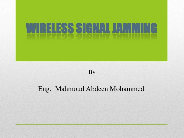 Wireless signal jamming