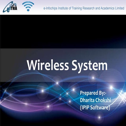 Wireless system