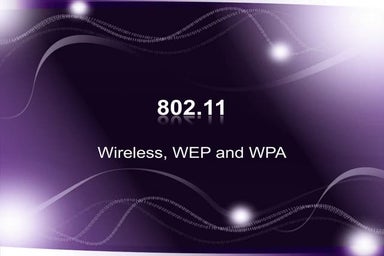 802.11 Wireless, WEP, WPA lecture