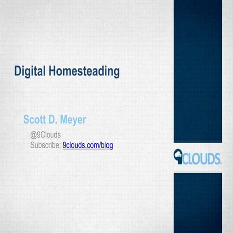 Digital Homesteading
