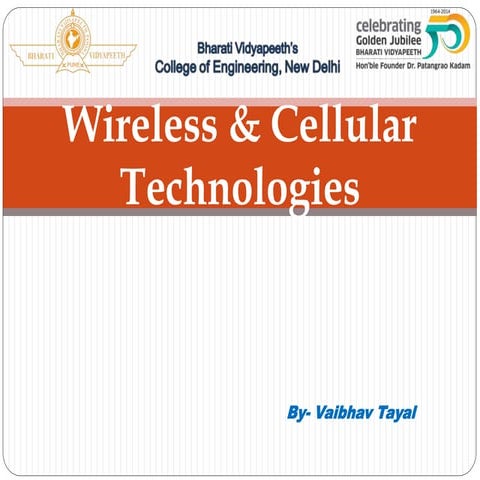 Wireless technologies