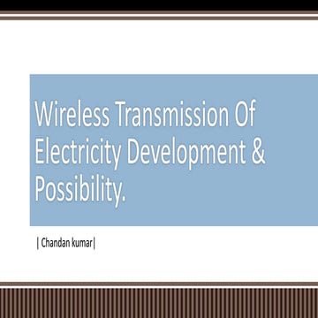 Wireless transmission of electricity development & possibility