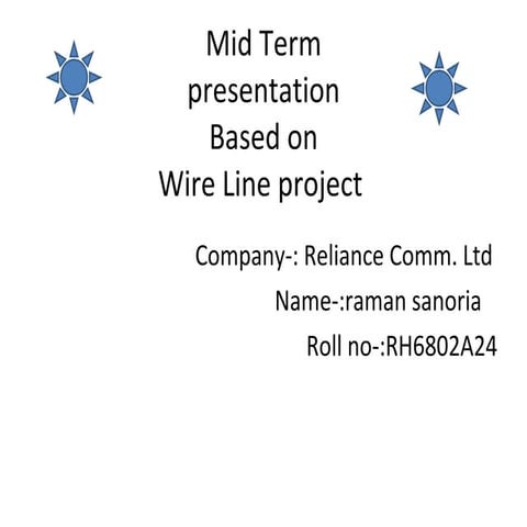 Wire line project by raman sanoria