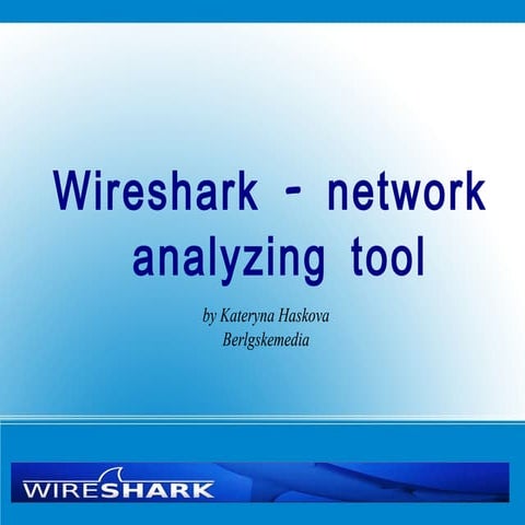 Wireshark - presentation