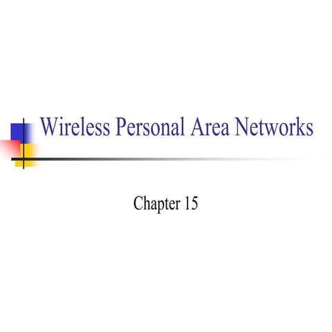 Wirless Parsonal Area Networks.ppt
