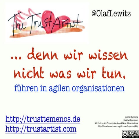 Agile Führung: Wir wissen nicht was wir tun. ALN16