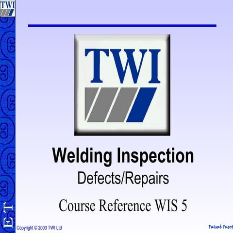 Wis5 welding defects 02
