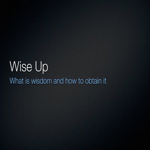 Wisdom