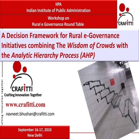 Wisdom of crowds and AHP for Rural eGovernance