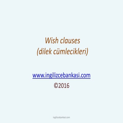 Wish clauses