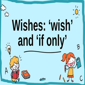 wish and if only lesson English for beginner