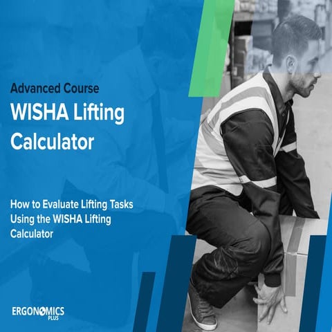 WISHA Lifting Calculator