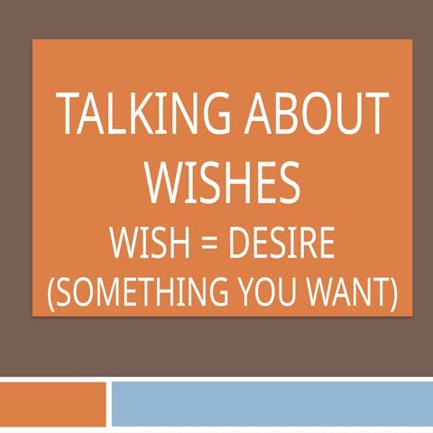 wishes-past-present-and-future_81100.pptx