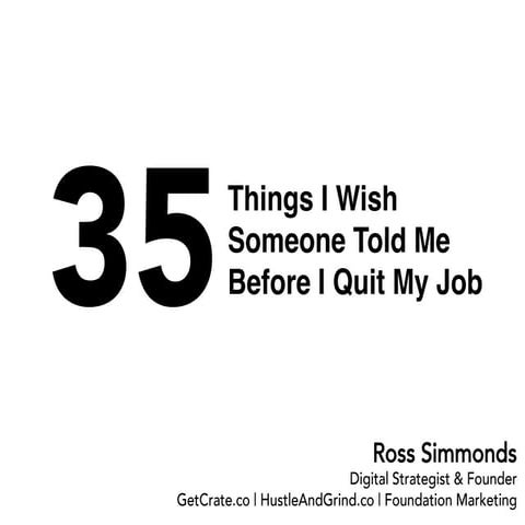 35 Things I Wish I Knew Before I Quit My Job (3yrs later)