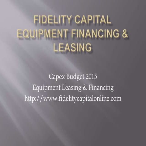 Equipment Financing & Leasing Budget