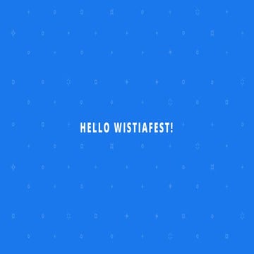 Building a Social Video Strategy - WistiaFest 2015