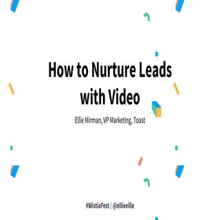 How to Use Video to Nurture Leads t...