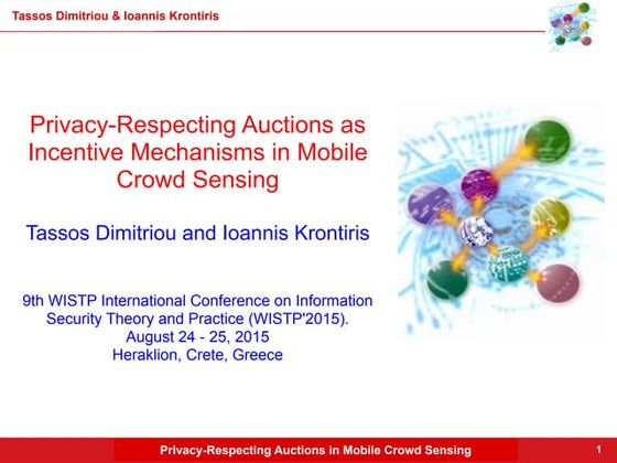 Privacy-respecting Auctions as Incentive Mechanisms in Mobile Crowd Sensing