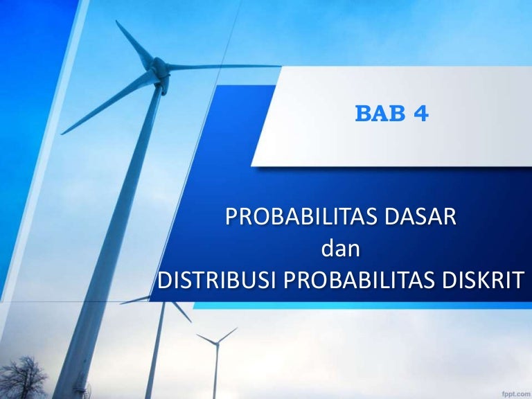 Bab 4 Probabilitas Dasar Dan Distribusi Probabilitas Diskrit
