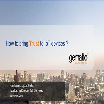 Conference Security by Design - Gemalto - Security in IoT