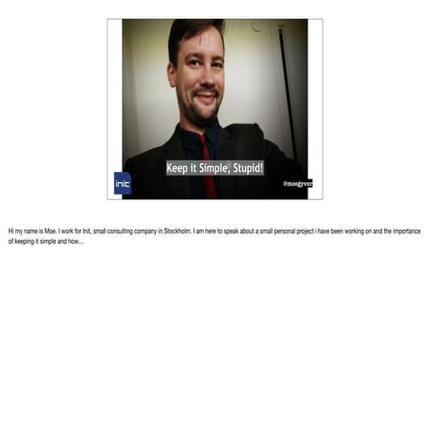 Keep it simple, stupid! w/ speaker notes