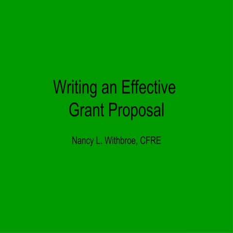 Writing an Effective Grant Proposal
