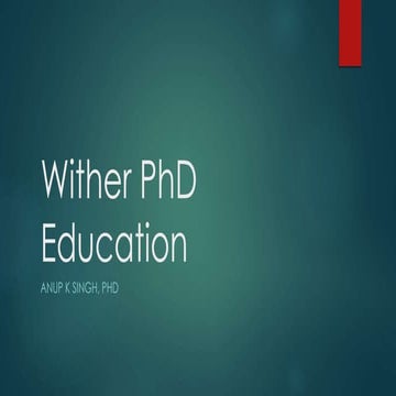 Wither PhD education