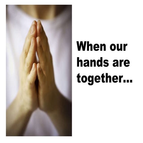 With Hands Together