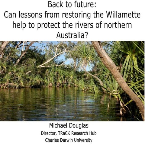 Keynote: Rivers of Northern Australia - Douglas