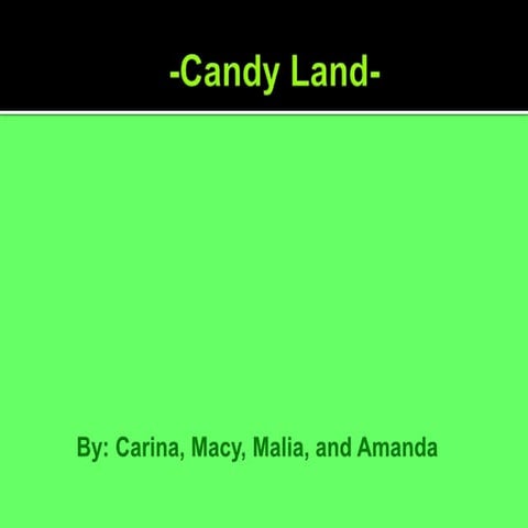 Candy Land