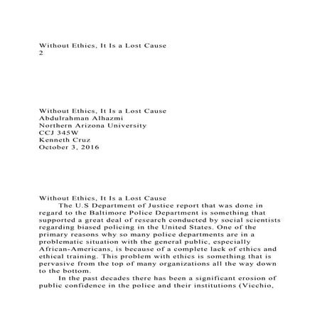 Without Ethics, It Is a Lost Cause                                .docx