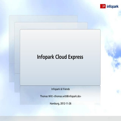 Product Update: Infopark Cloud Express - Thomas Witt