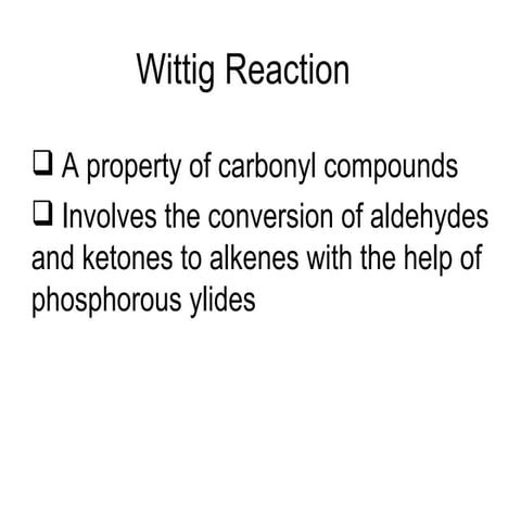 Wittig reaction