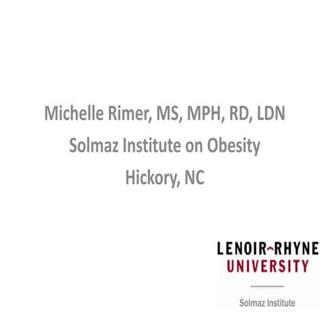 Obesity and Women presentation by Michelle Rimer, MS, MPH, RD, LDN | PPTX