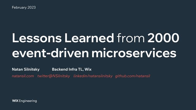 Wix+Confluent Meetup - Lessons Learned from 2000 Event Driven Microservices