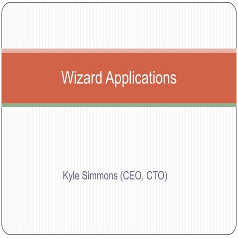 Wizard applications