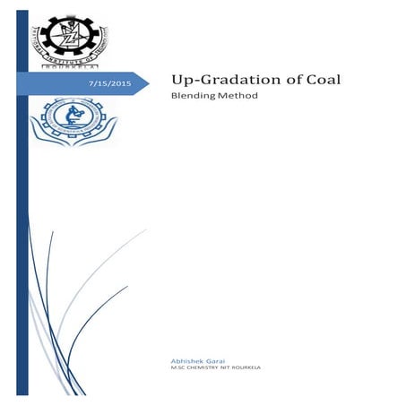 Up-gradtion of Coal By Blending Method